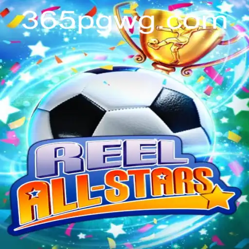 Descubra o Mundo Empolgante de ReelAllStars com 365pg
